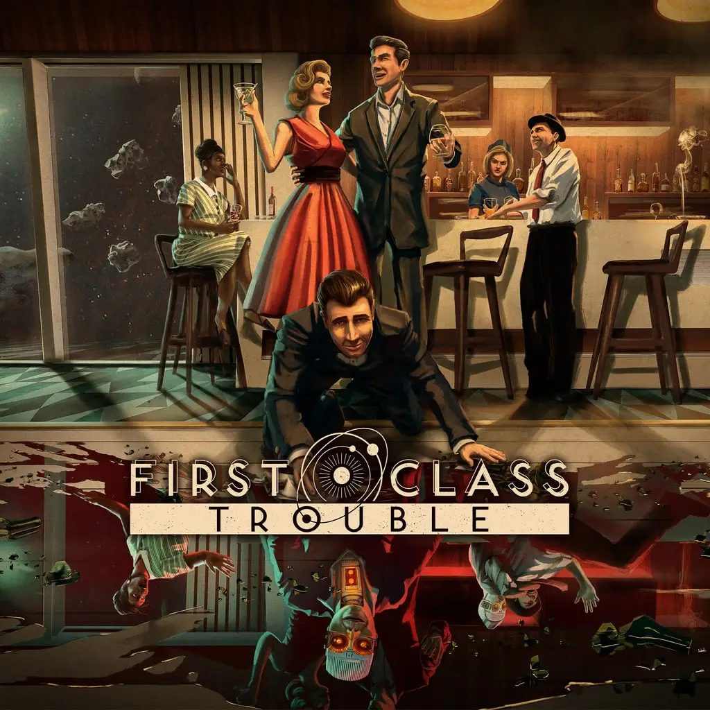 First Class Trouble