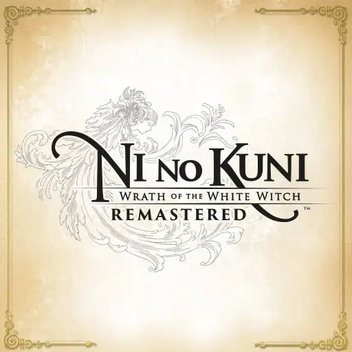 Ni no Kuni Wrath of the White Witch™ Remastered